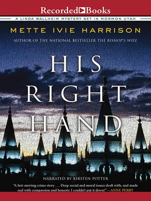 Title details for His Right Hand by Mette Ivie Harrison - Available